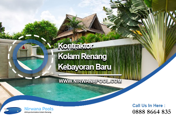 Kontraktor Kolam Renang Kebayoran Baru